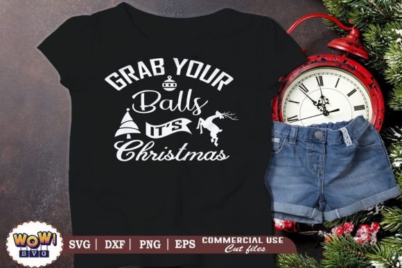 Grab Your Balls It s Christmas Svg: A Designer's Real-World Review